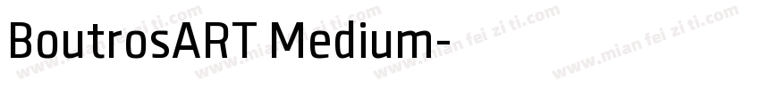 BoutrosART Medium字体转换
